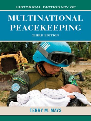 cover image of Historical Dictionary of Multinational Peacekeeping